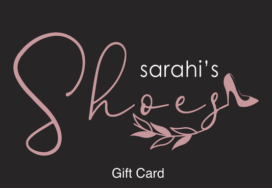 SARAHI SHOES GIFT CARD